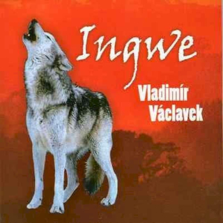 Vladimír Václavek - Ingwe - CD