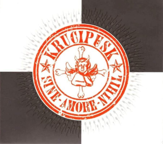 Krucipüsk - Sine Amore Nihil - CD