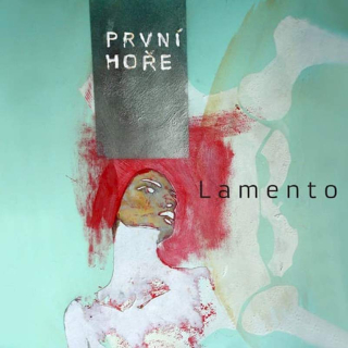 První Hoře - Lamento - CD