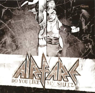 Airfare - Do You Like My Shit? - CD
