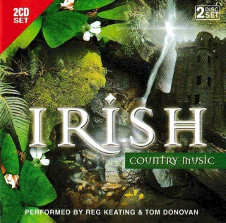 Reg Keating, Tom Donovan - Irish Country Music - CD