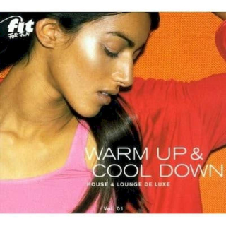 Various - Warm Up & Cool Down (House & Lounge Deluxe) Vol. 01 - CD