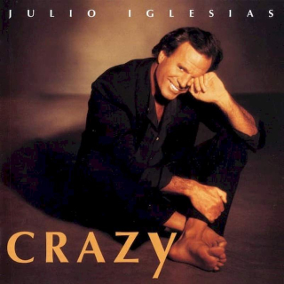 Julio Iglesias - Crazy - CD