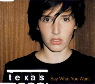 Texas - Say What You Want - CD