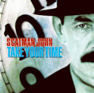 Scatman John - Take Your Time - CD