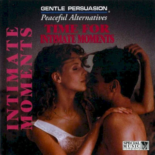 Unknown Artist - Peaceful Alternatives • Time For Intimate Moments - CD