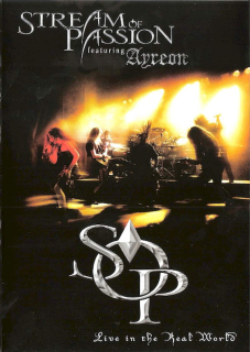 Stream Of Passion Featuring Ayreon - Live In The Real World - DVD