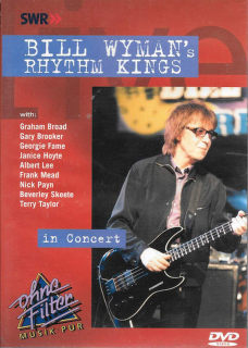 Bill Wyman's Rhythm Kings - Bill Wyman's Rhythm Kings In Concert - DVD