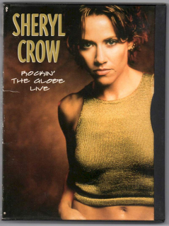 Sheryl Crow - Rockin' The Globe Live - DVD