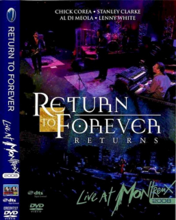 Return To Forever - Live At Montreux 2008 - DVD