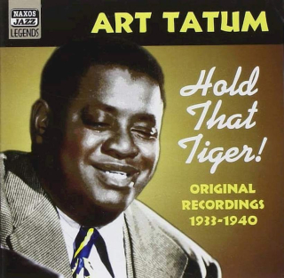Art Tatum - Hold That Tiger! Original Recordings 1933-1940 - CD