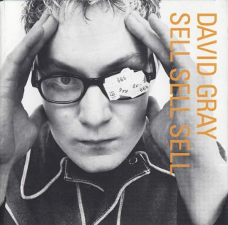 David Gray - Sell, Sell, Sell - CD