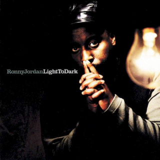 Ronny Jordan - Light To Dark - CD