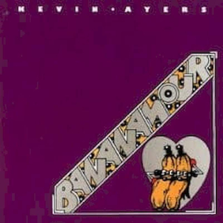 Kevin Ayers - Bananamour - CD