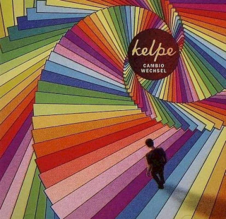 Kelpe - Cambio Wechsel - CD