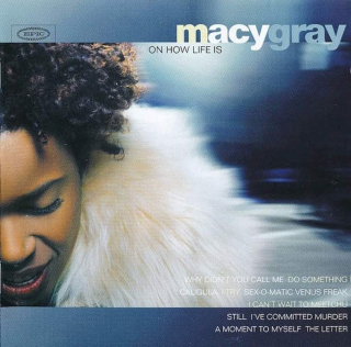 Macy Gray - On How Life Is - CD