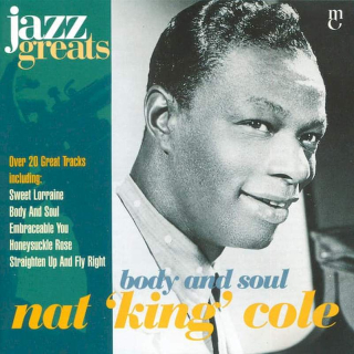 Nat King Cole - Body And Soul - CD