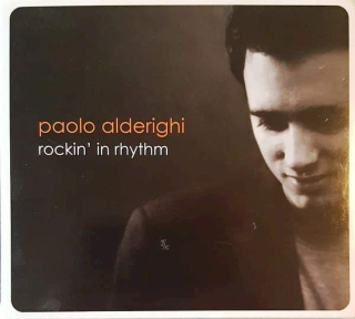 Paolo Alderighi - Rockin' In Rhythm - CD