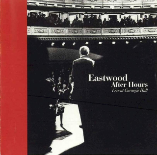 Various - Eastwood After Hours — Live At Carnegie Hall - CD