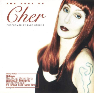 Elsa Strong - The Best Of Cher Performed By Elsa Strong - CD