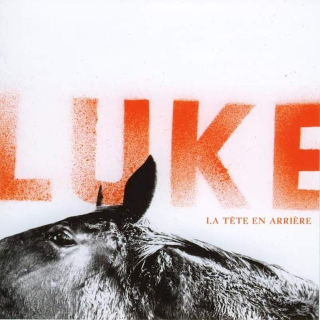 Luke - La T?te En Arri?re - CD