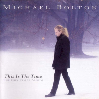 Michael Bolton - This Is The Time - The Christmas Album - CD