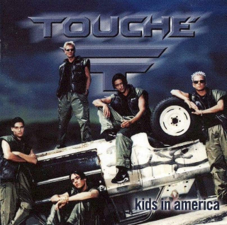 Touché - Kids In America - CD