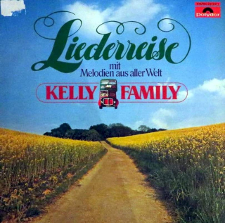 The Kelly Family - Liederreise Mit Melodien Aus Aller Welt - LP / Vinyl