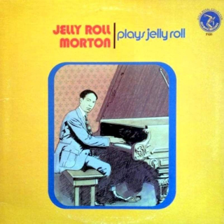 Jelly Roll Morton - Plays Jelly Roll - LP / Vinyl