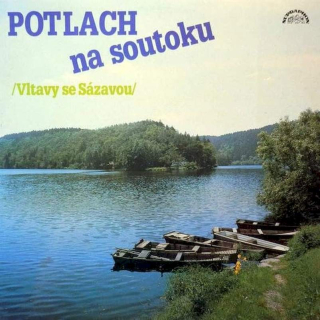 Various - Potlach Na Soutoku /Vltavy Se Sázavou/ - LP / Vinyl