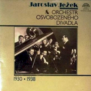 Jaroslav Ježek & Orchestr Osvobozeného Divadla - Jaroslav Ježek & Orchestr Osvobozeného Divadla (1930 ? 1938) - LP / Vinyl