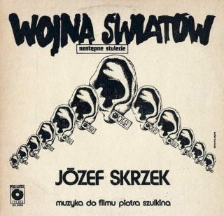 Józef Skrzek - Wojna Światów - Następne Stulecie - LP / Vinyl