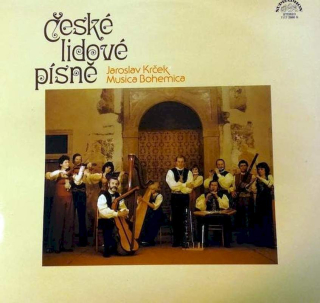 Jaroslav Krček, Musica Bohemica - České Lidové Písně  - LP / Vinyl