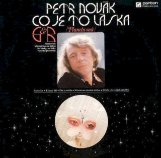 Petr Novák, George & Beatovens - Co Je To Láska /Planeta Snů/ - LP / Vinyl