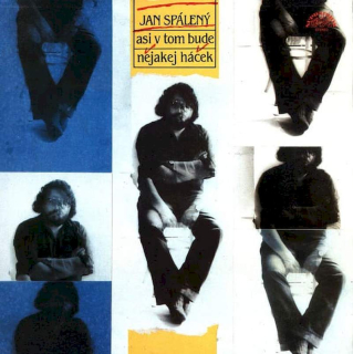 Jan Spálený - Asi V Tom Bude Nějakej Háček - LP / Vinyl - First Press