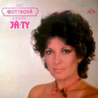 Marie Rottrová A Flamingo - Já A Ty - LP / Vinyl