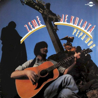 Pepa Nos - Země Je Kulatá - LP / Vinyl