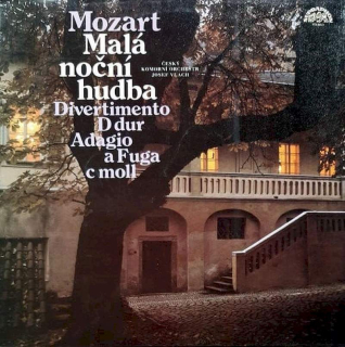 Wolfgang Amadeus Mozart - Czech Chamber Orchestra, Josef Vlach - Malá Noční Hudba / Divertimento D Dur / Adagio A Fuga C Moll - LP / Vinyl