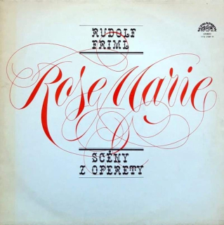 Rudolf Friml - Rose Marie - Scény Z Operety - LP / Vinyl