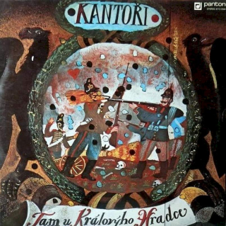 Kantoři - Tam U Královýho Hradce - LP / Vinyl