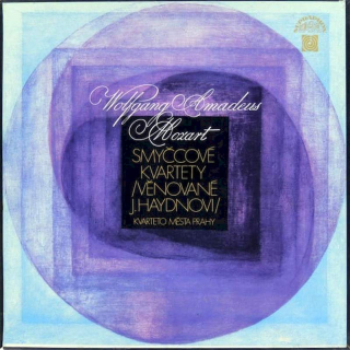 Wolfgang Amadeus Mozart, Prague String Quartet - Smyčcové Kvartety /Věnované J.Haydnovi/ - LP / Vinyl