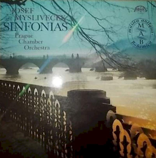 Josef Mysliveček, Prague Chamber Orchestra - Sinfonias - LP / Vinyl