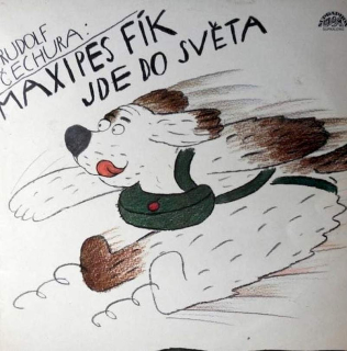 Rudolf Čechura - Maxipes Fík Jde Do Světa - LP / Vinyl