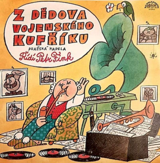 Pražská Kapela Petra Finka Řídí Petr Fink - Z Dědova Vojenského Kufříku - LP / Vinyl