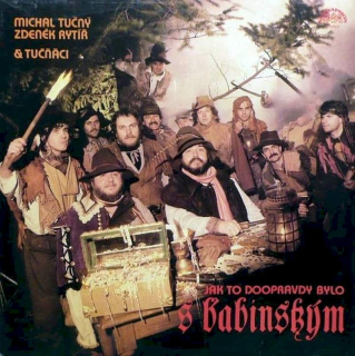 Michal Tučný, Zdeněk Rytíř & Tučňáci - Jak To Doopravdy Bylo S Babinským - LP / Vinyl