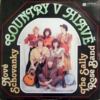 Nové Schovanky - The Sally Rose Band - Country V Hlavě - LP / Vinyl