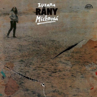 Zuzana Michnová - Rány - LP / Vinyl - First Press