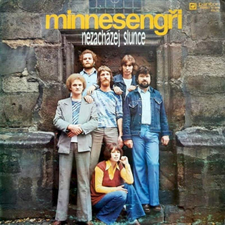 Minnesengři - Nezacházej Slunce - LP / Vinyl