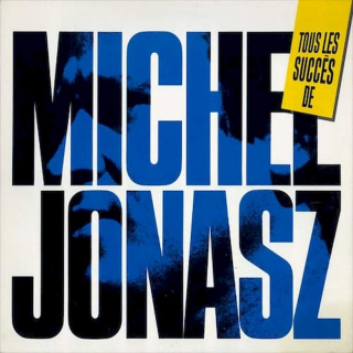 Michel Jonasz - Tous Les Succ?s De Michel Jonasz - LP / Vinyl
