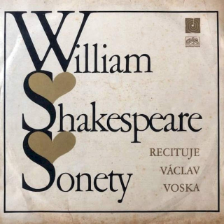 William Shakespeare , recituje Václav Voska - Sonety - LP / Vinyl